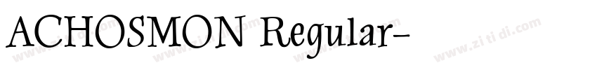 ACHOSMON Regular字体转换